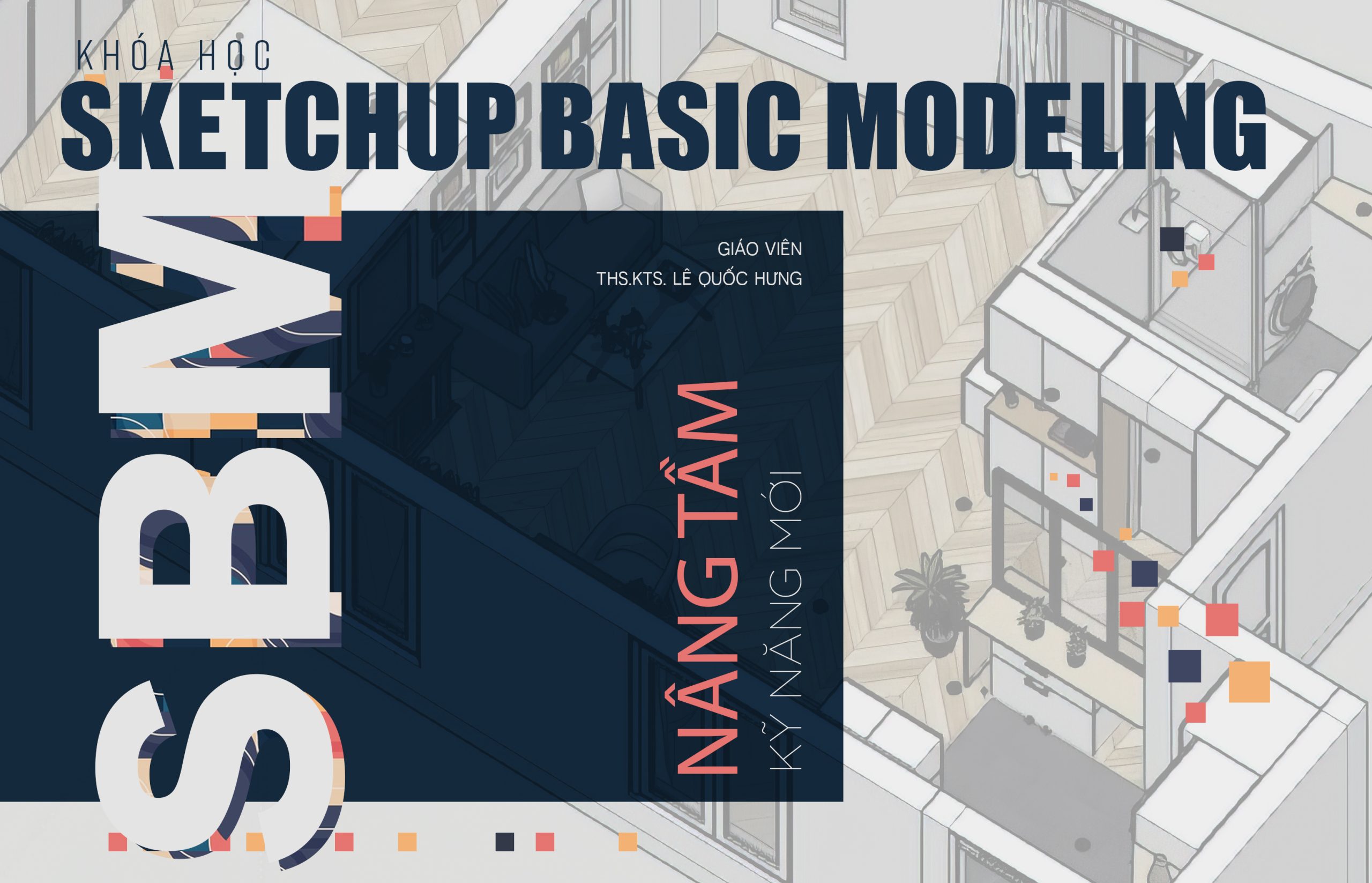 Sketchup Basic Modeling